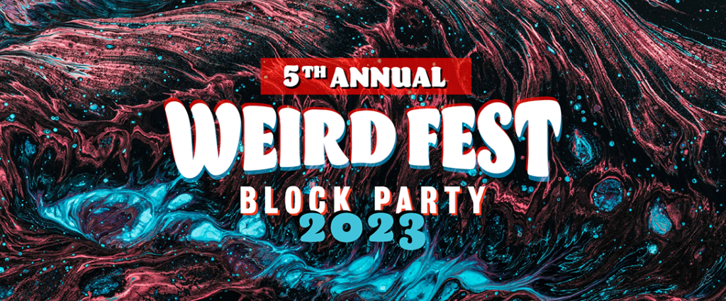 5th Annual MobCraft Weird Fest 2023